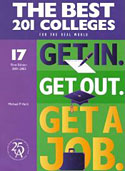 The Best 201 Colleges for the Real World Get In. Get Our. Get A Job. Cover