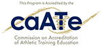 This program was accredited by CAATE Commission on Accreditation of Athletic Training Education Icon